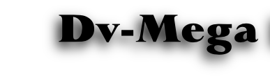 DVMega